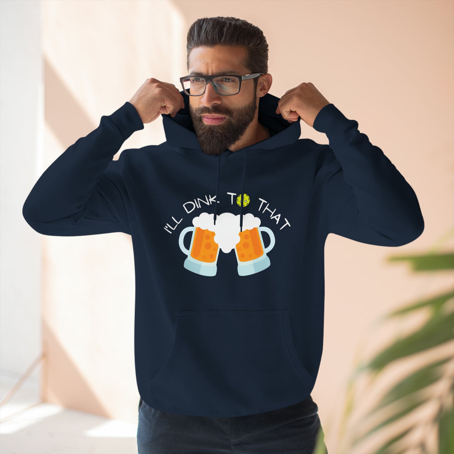 I'll Dink To That Funny Premium Pickleball Pullover Hoodie