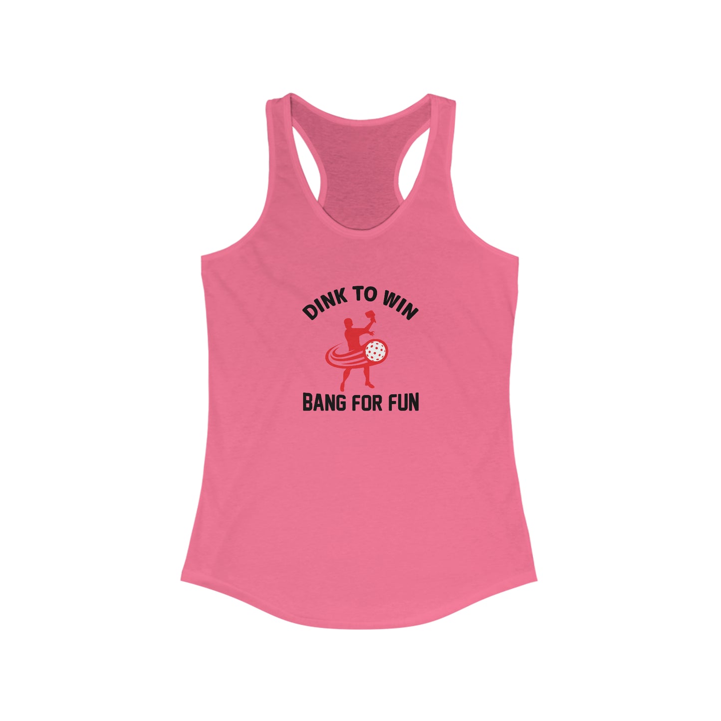 Dink To Win Bang For Fun Super Cute, Funny Pickleball Tank Top