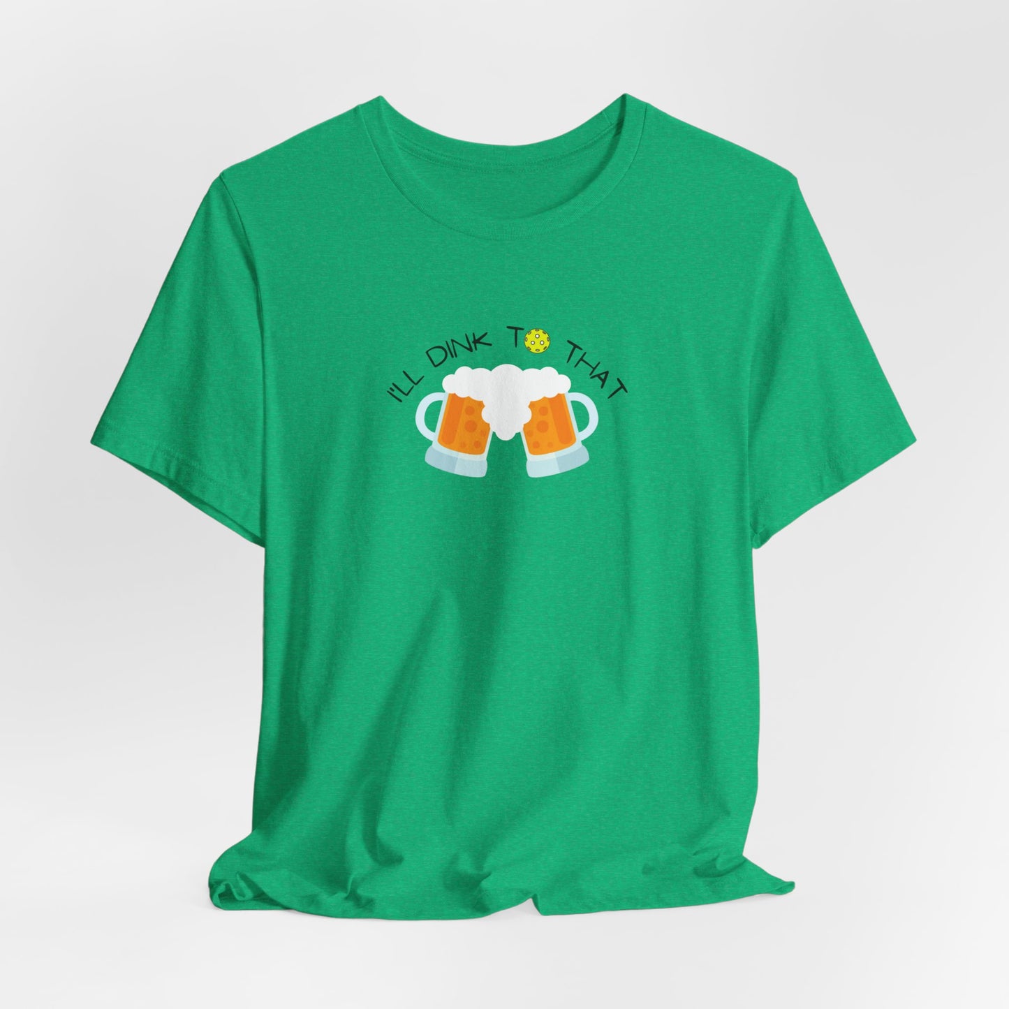 Unisex I'll Dink To That Funny Premium Pickleball T-Shirt