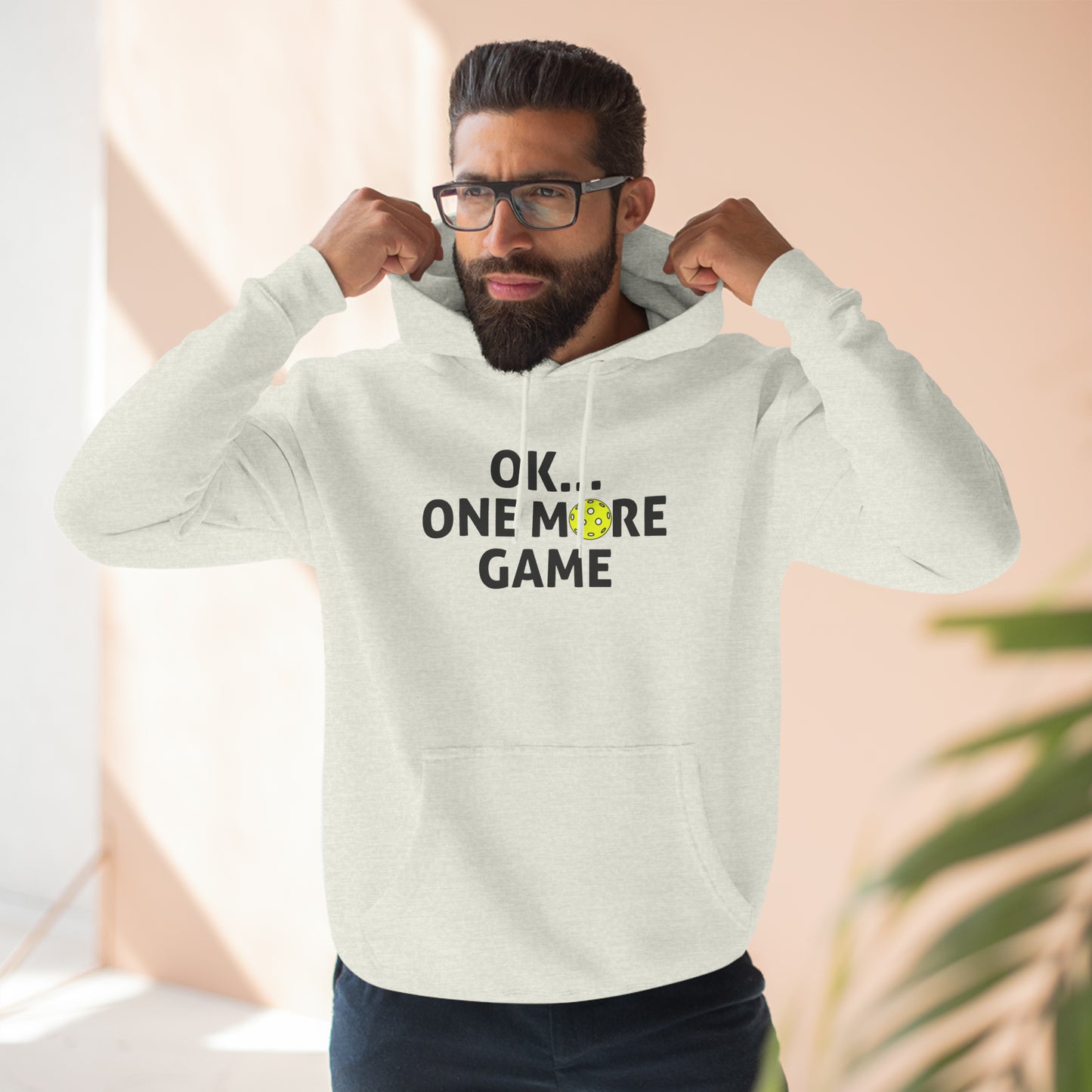 Unisex Ok...One More Game Premium Pullover Pickleball Hoodie