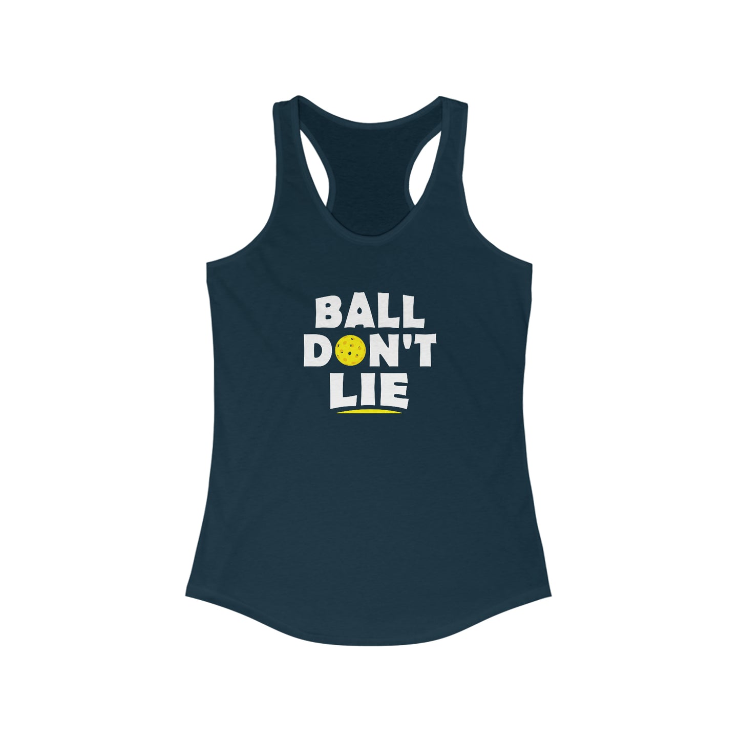 Ball Don't Lie Funny, Super Cute Women's Pickleball Tank Top