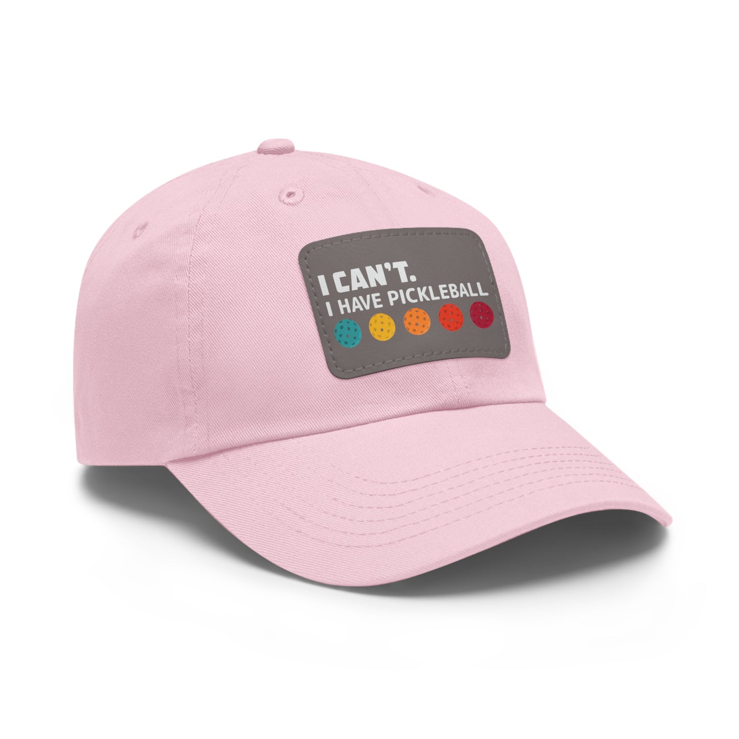 I Can't I Have Pickleball Super Cute Pickleball Hat (printed with leather patch)