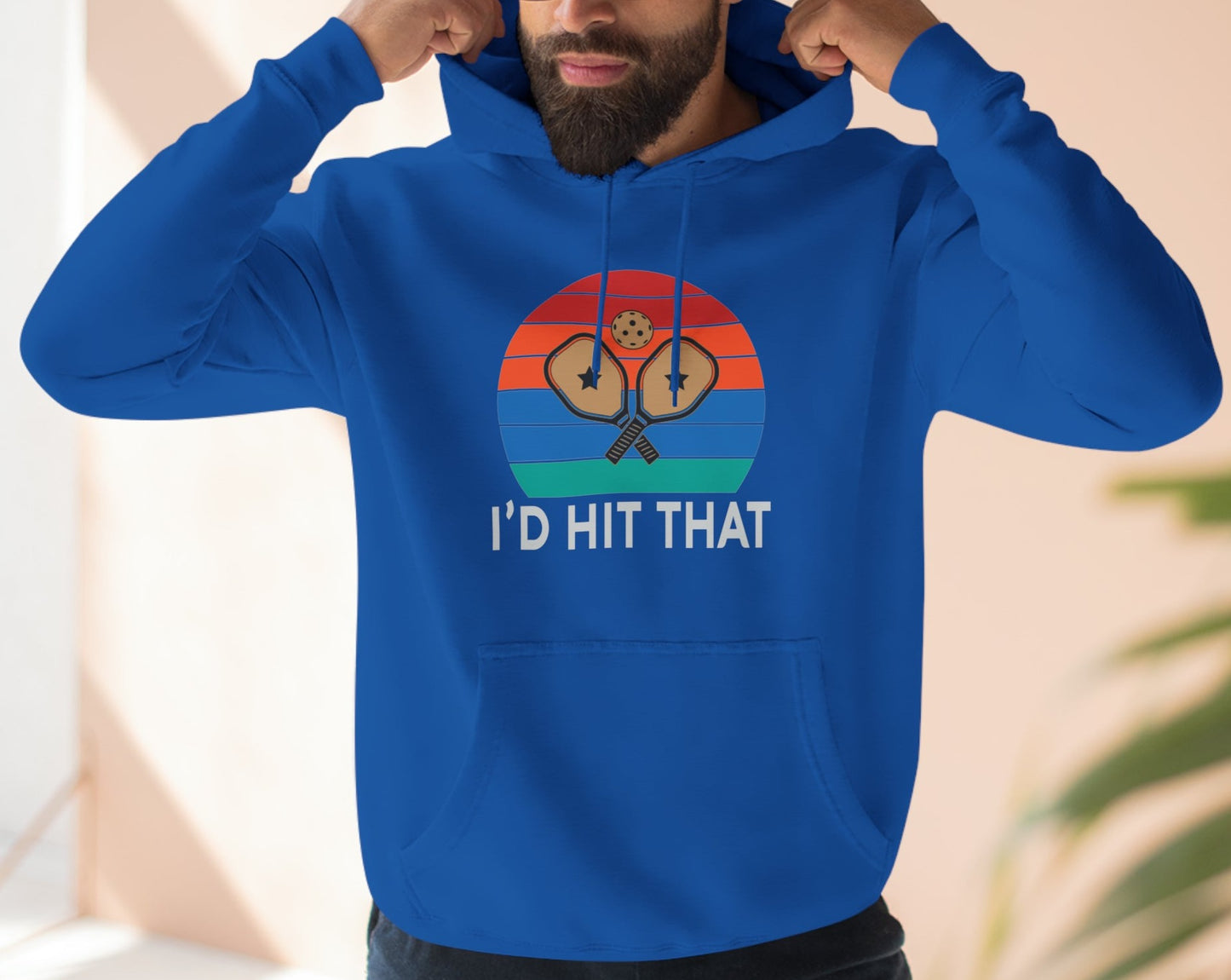 Unisex I'd Hit That Funny Pickleball Premium Pullover Hoodie