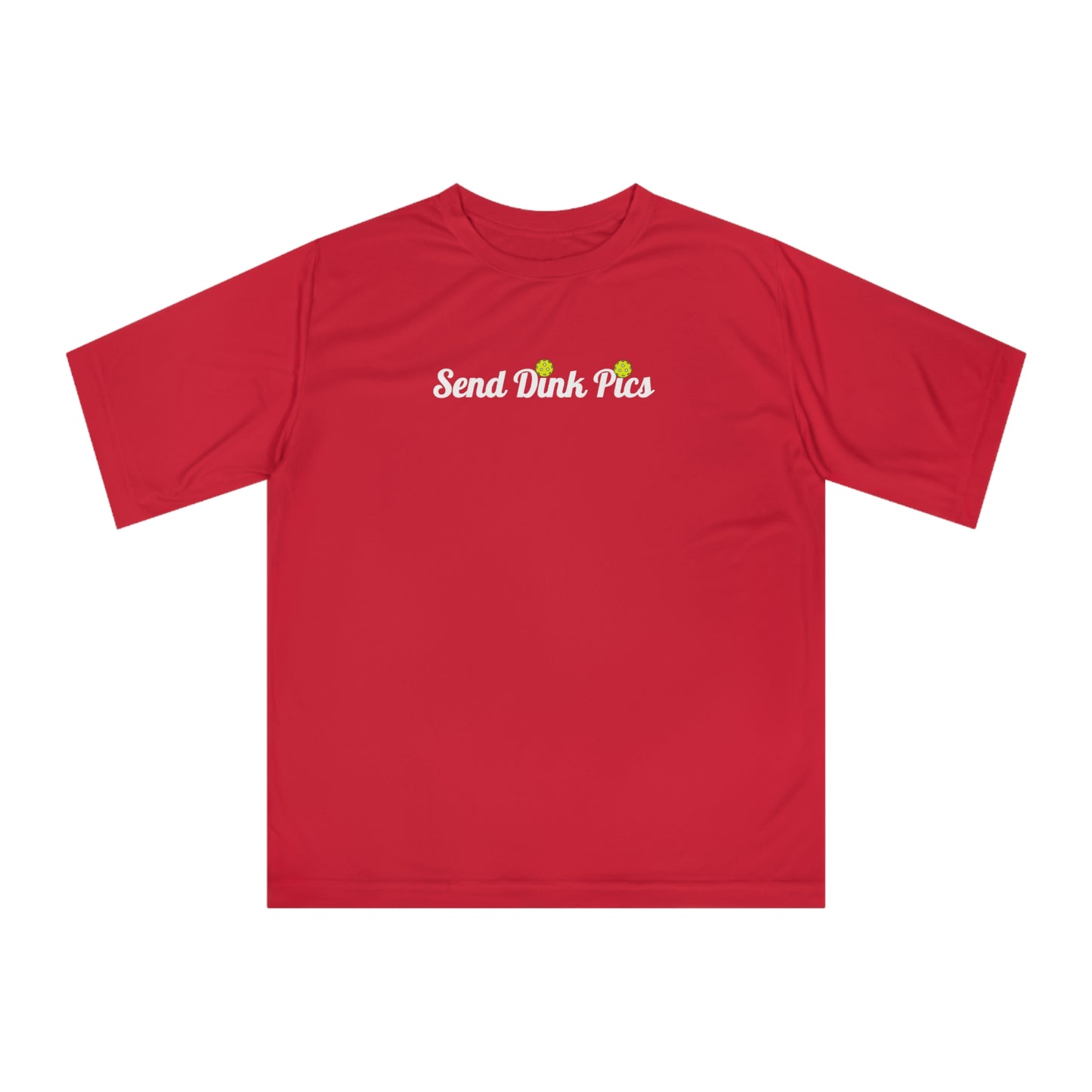 Unisex Send Dink Pics (in cursive) Funny Performance Pickleball T-shirt