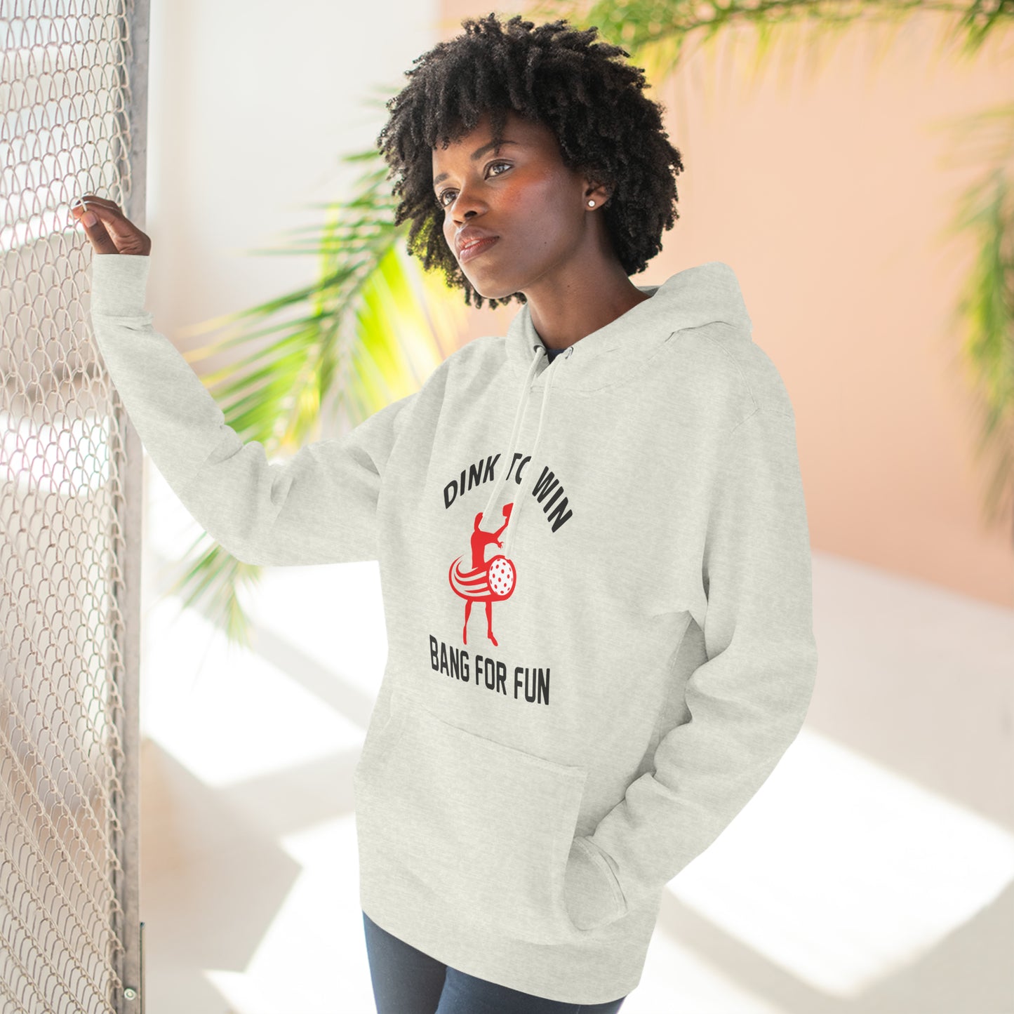 Unisex Dink To Win Bang For Fun Premium Funny Pullover Hoodie
