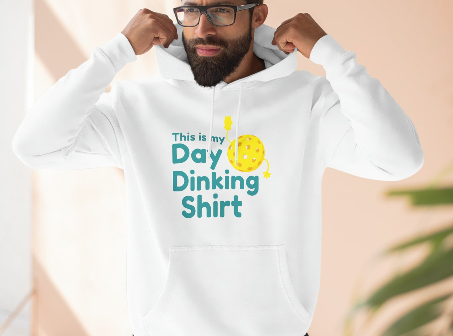 Unisex This Is My Day Dinking Shirt Premium Pickleball Pullover Hoodie