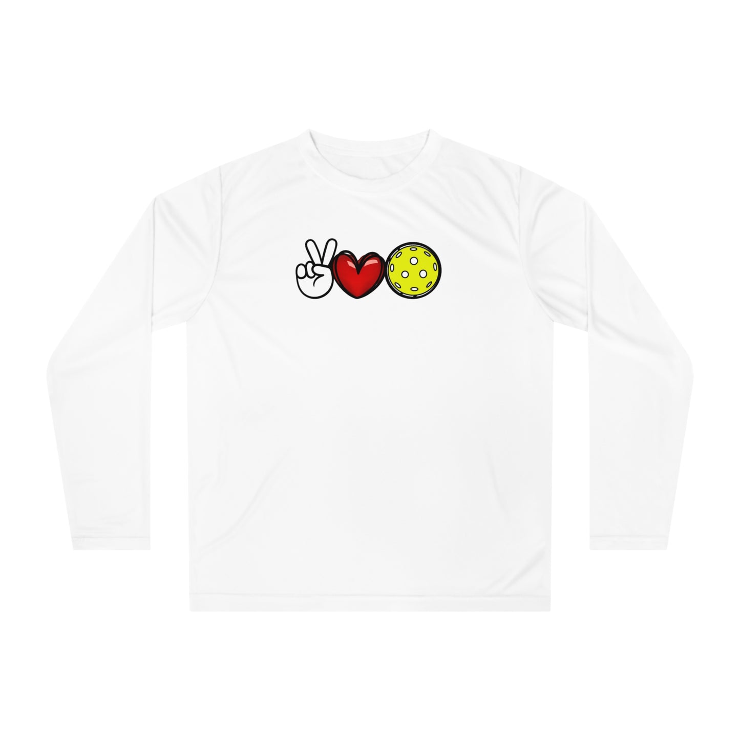 Peace, Love, Pickleball Super Cute Unisex Performance Long Sleeve Shirt