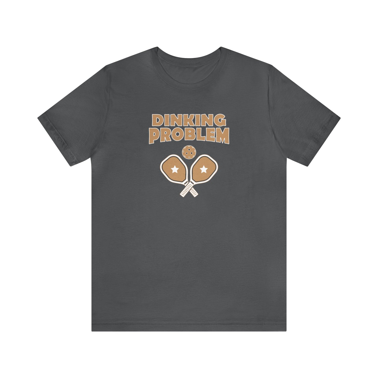 Unisex Dinking Problem Funny Premium Pickleball T-Shirt