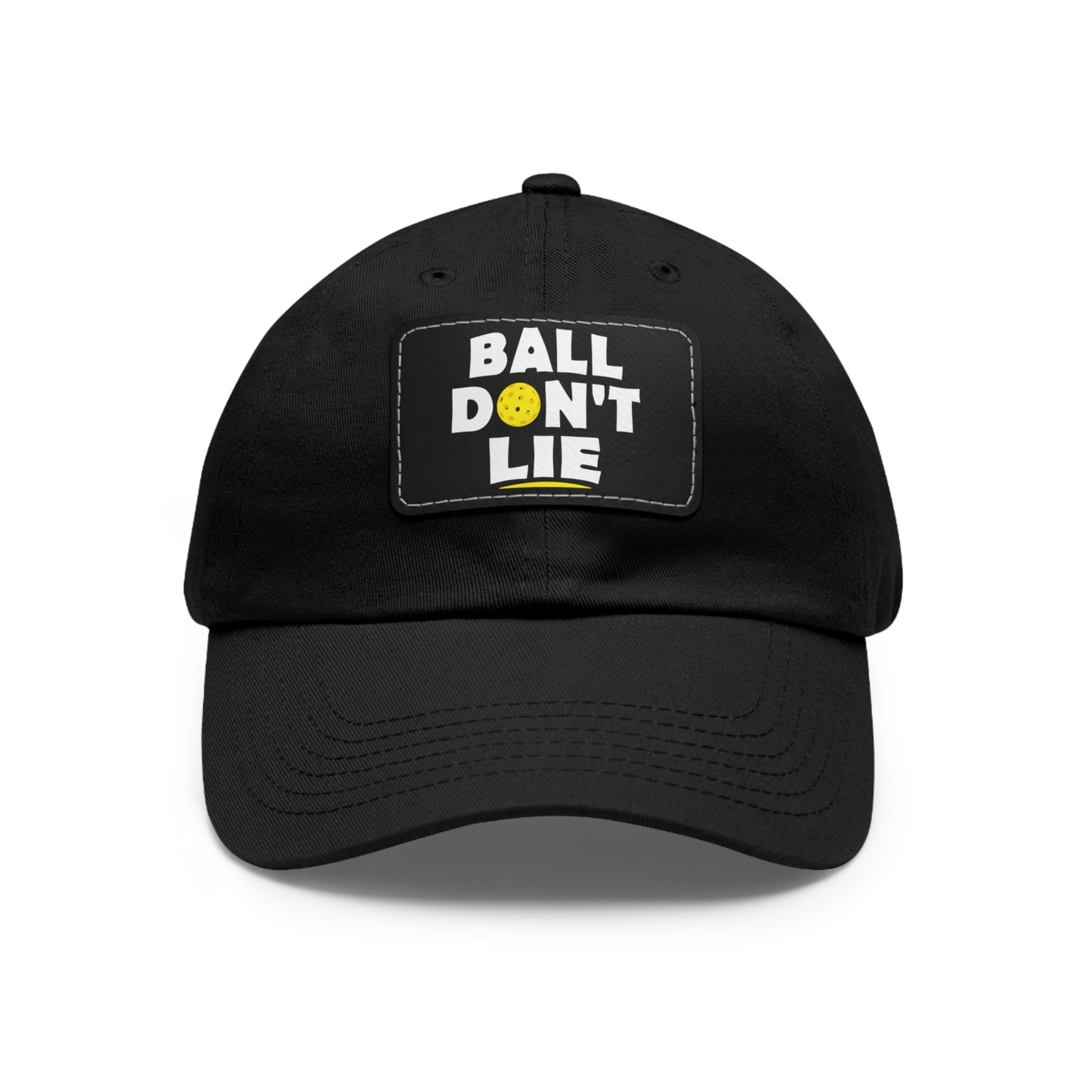 Ball Don't Lie Funny Pickleball Hat with Leather Patch