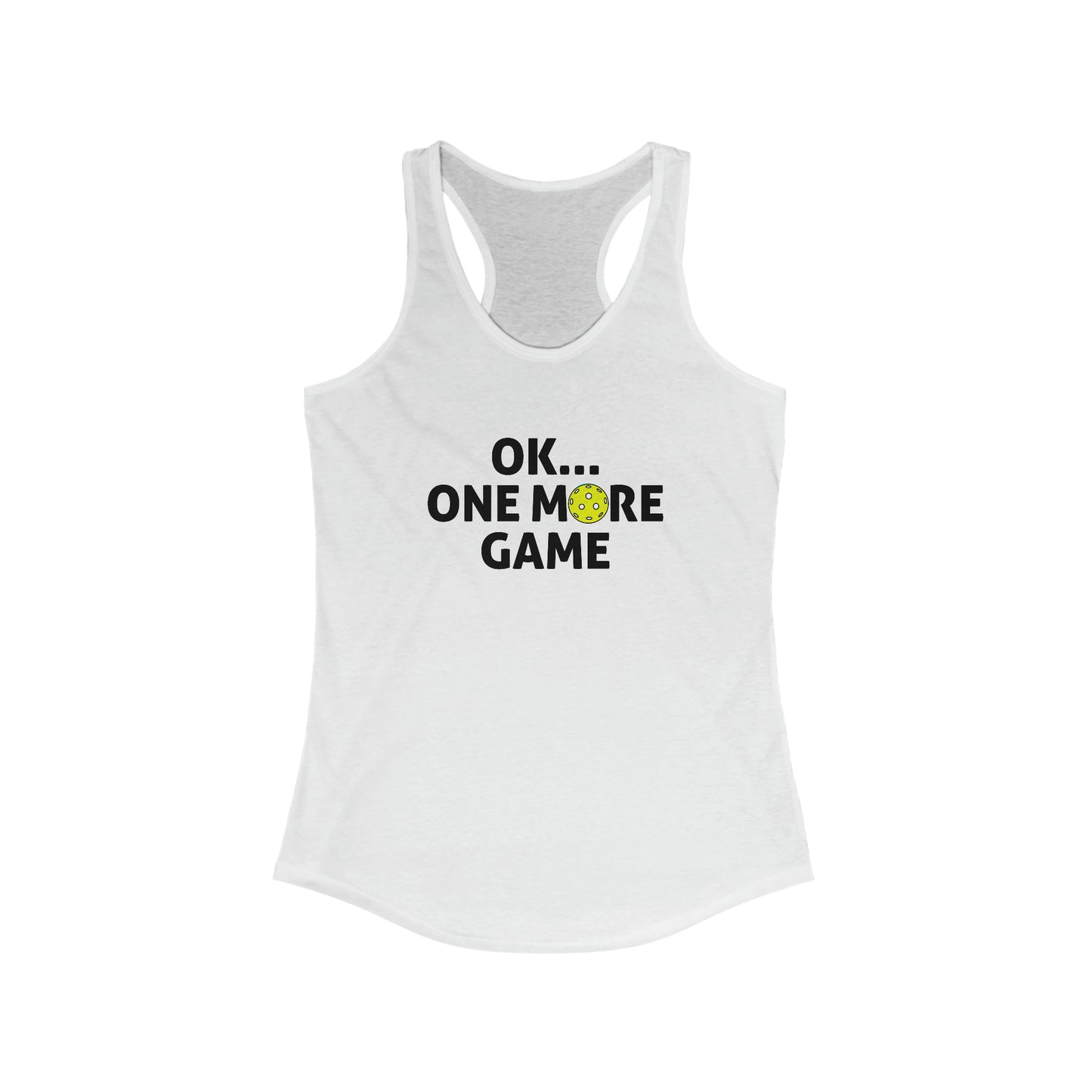 Ok...One More Game Super Cute Women's Pickleball Tank Top