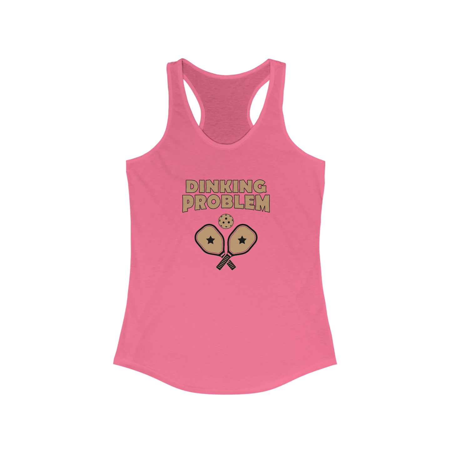 Dinking Problem Super Cute, Funny Women's Pickleball Tank Top