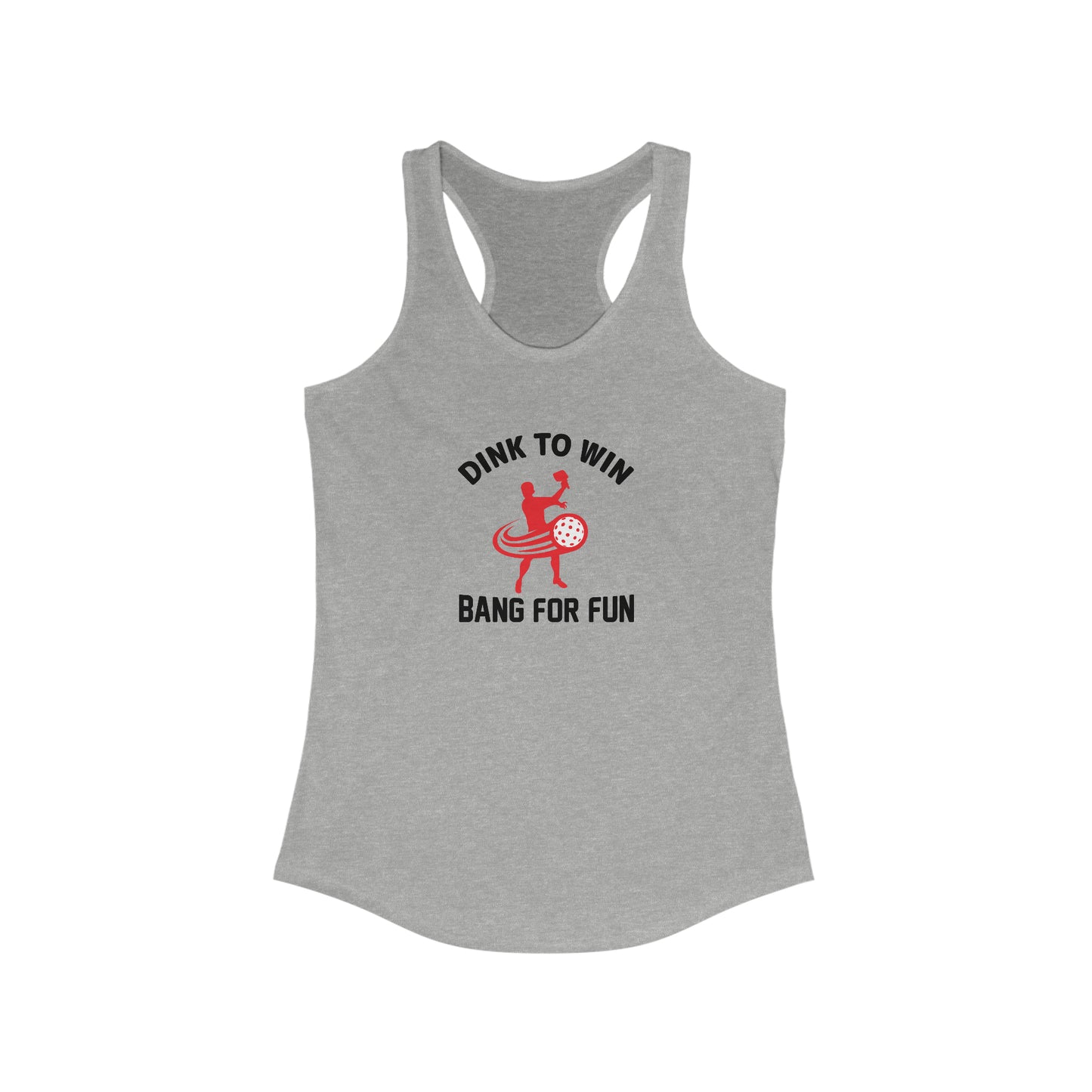 Dink To Win Bang For Fun Super Cute, Funny Pickleball Tank Top