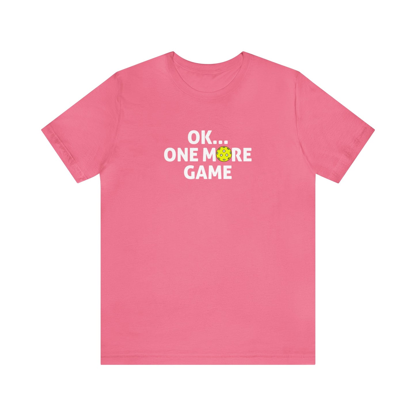 Unisex OK...One More Game Super Cute Premium Pickleball T-Shirt
