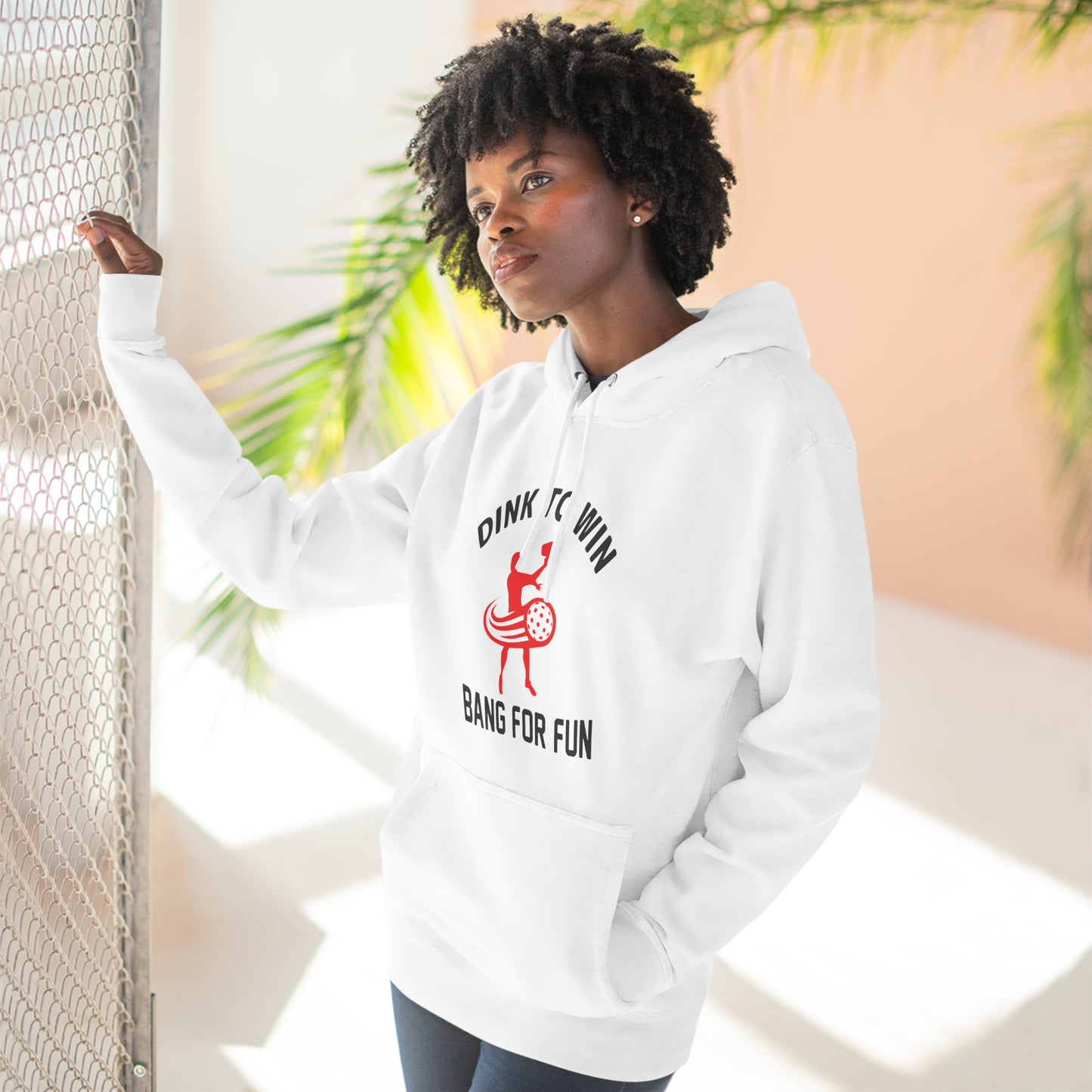 Unisex Dink To Win Bang For Fun Premium Funny Pullover Hoodie