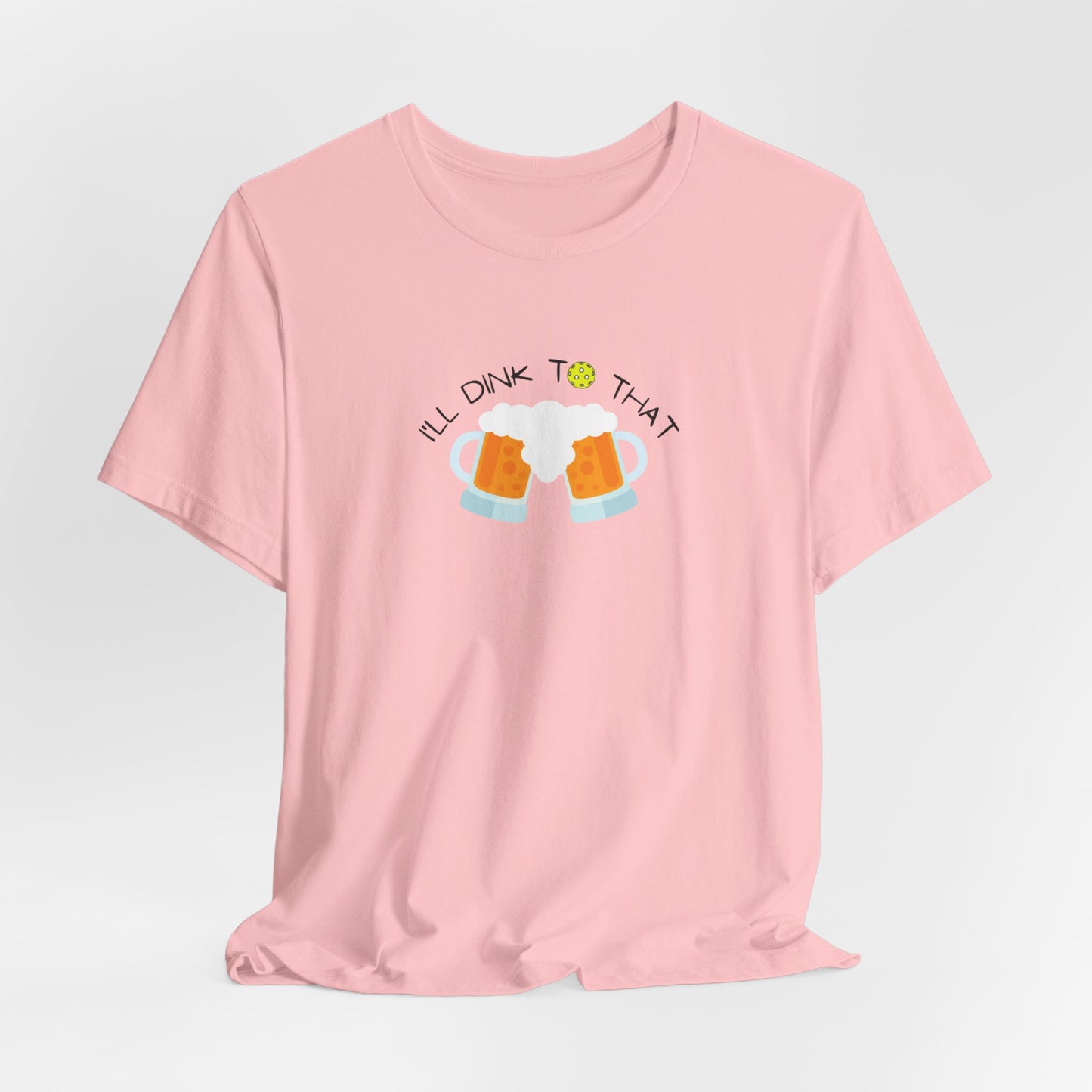 Unisex I'll Dink To That Funny Premium Pickleball T-Shirt
