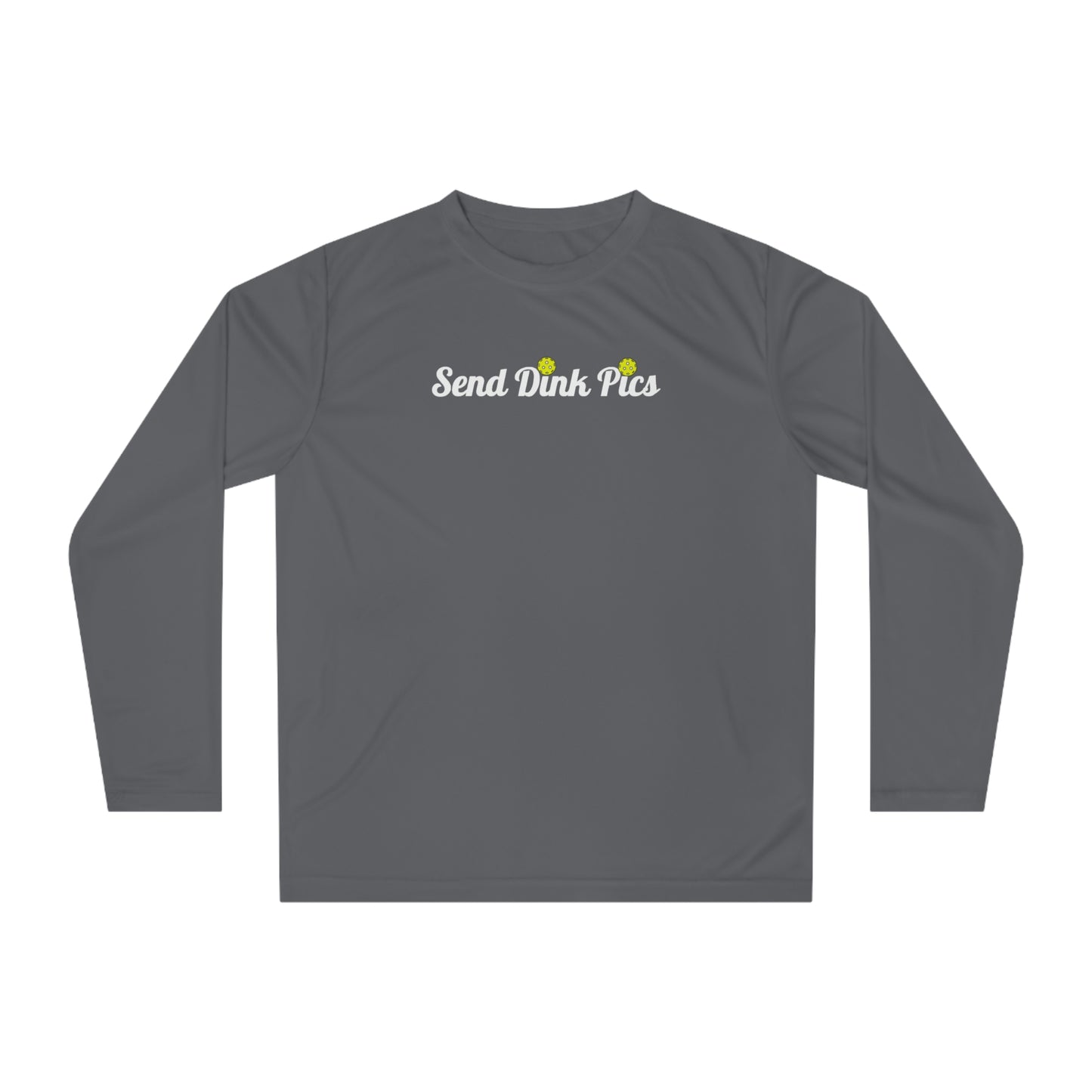 Unisex Send Dink Pics (in cursive) Funny Performance Long Sleeve Pickleball Shirt