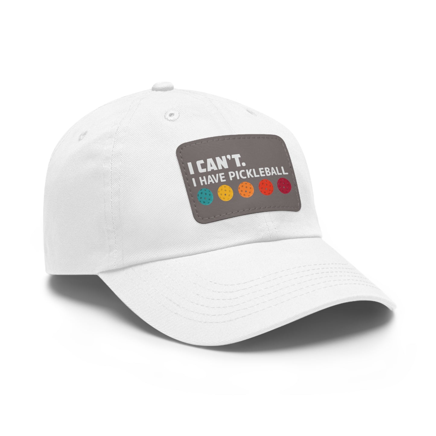 I Can't I Have Pickleball Super Cute Pickleball Hat (printed with leather patch)