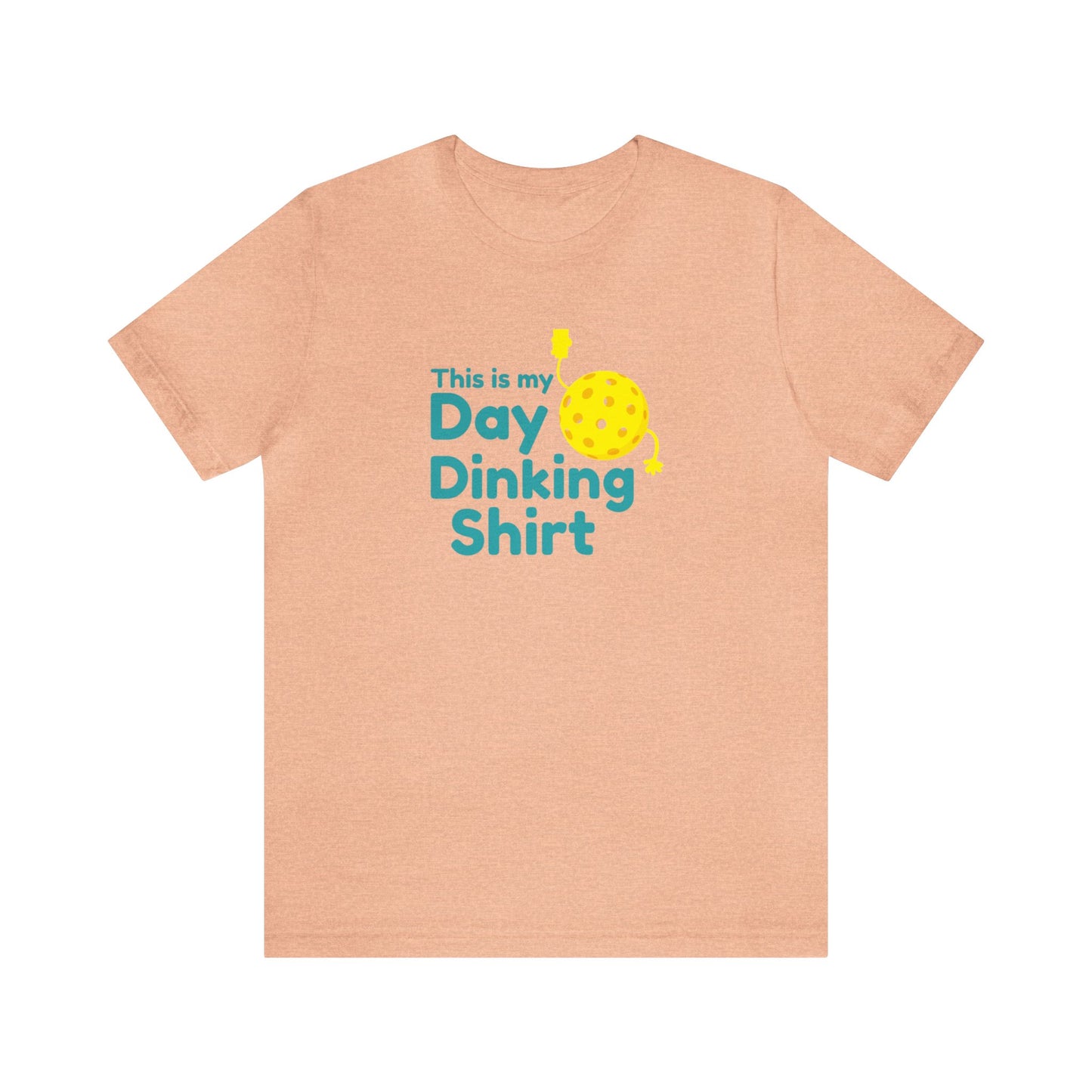 Unisex This Is My Day Dinking Shirt Funny Premium Pickleball T-Shirt