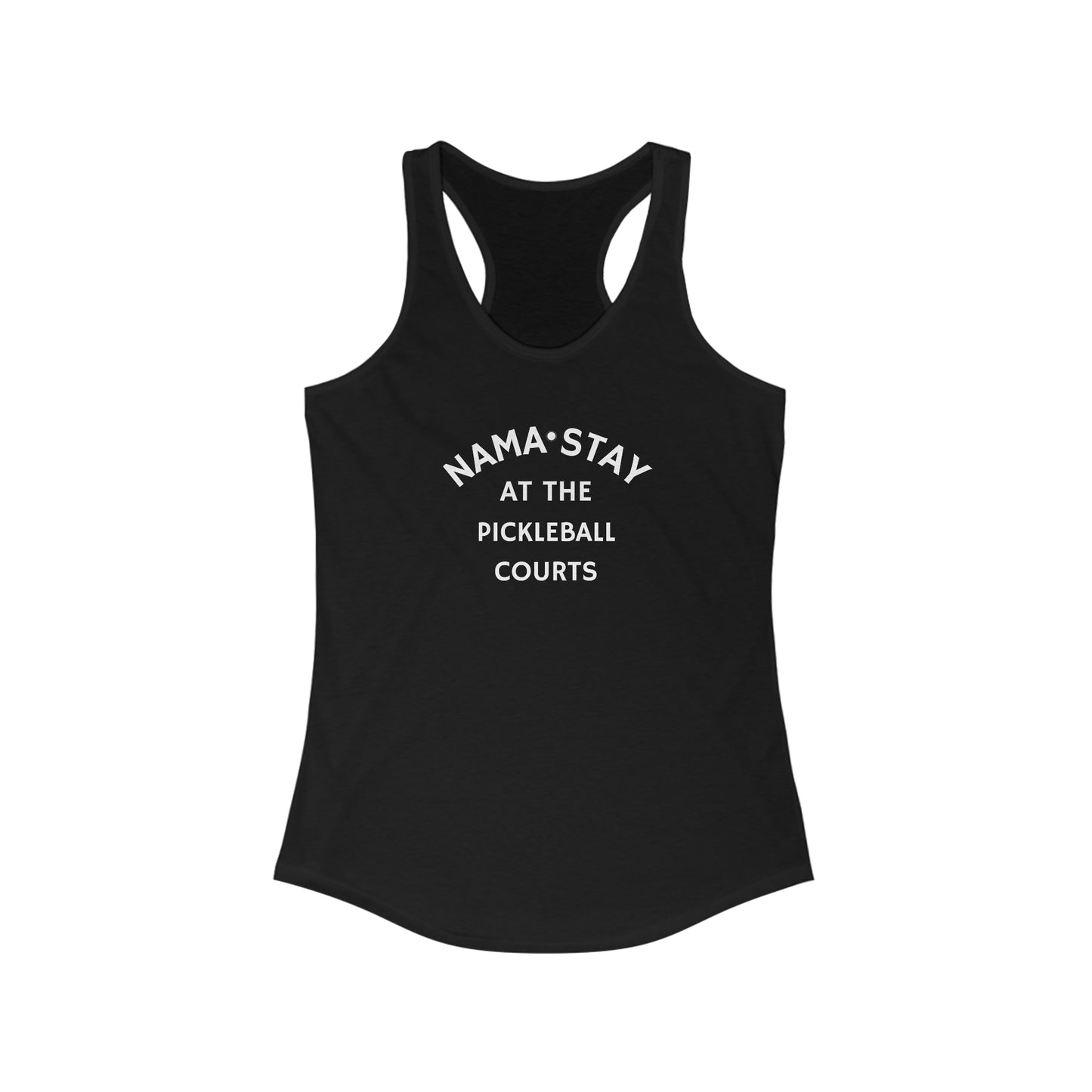 Nama Stay At The Pickleball Courts Supe Cute, Funny Tank Top