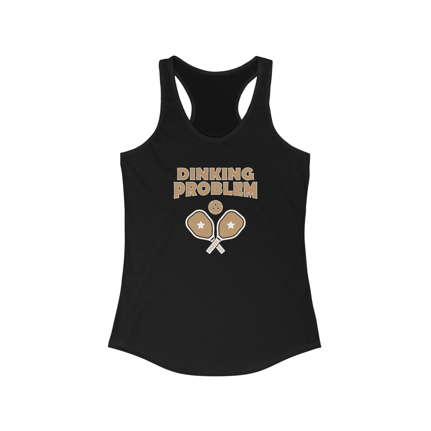 Dinking Problem Super Cute, Funny Women's Pickleball Tank Top