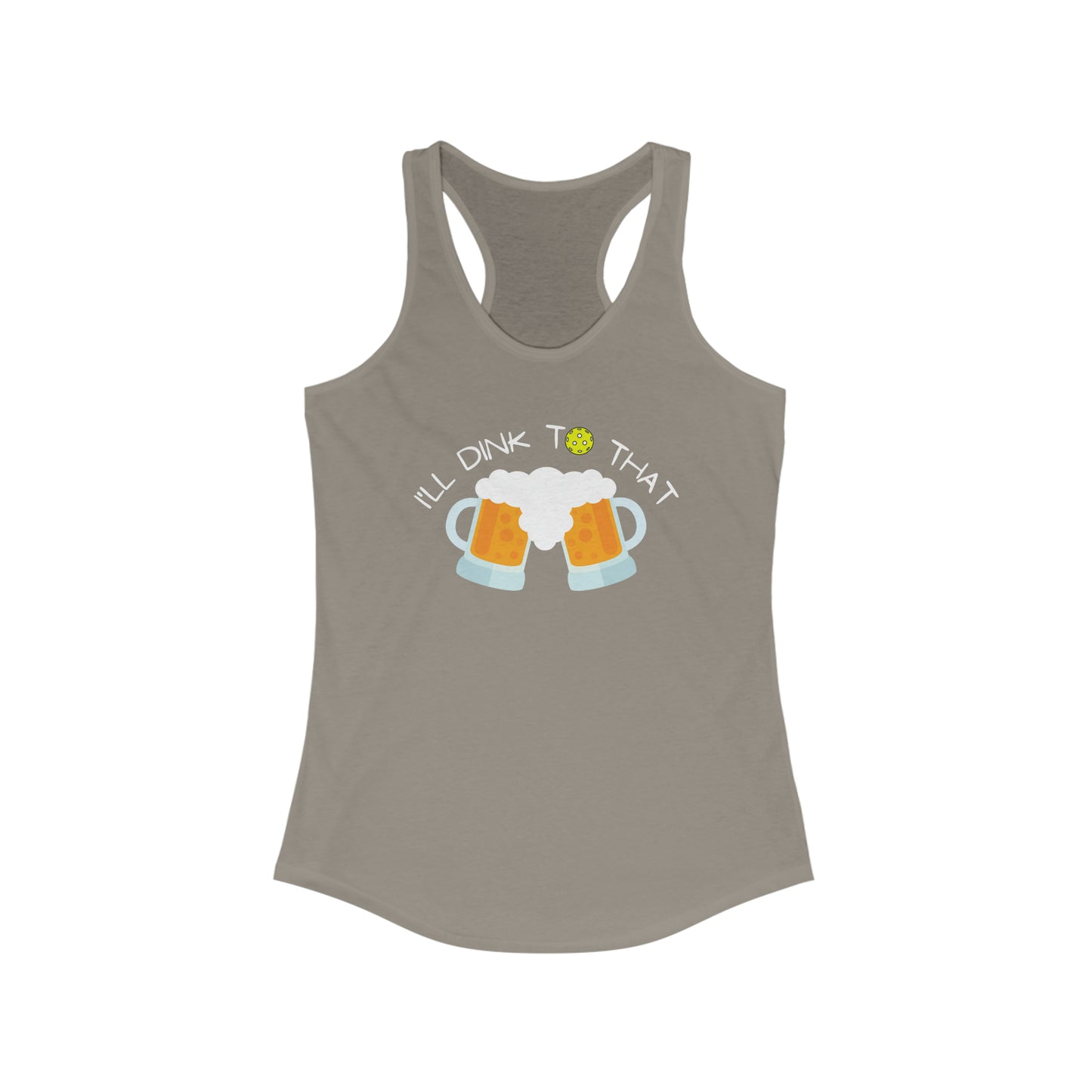 I'll Dink To That Super Cute, Funny Women's Pickleball Tank Top