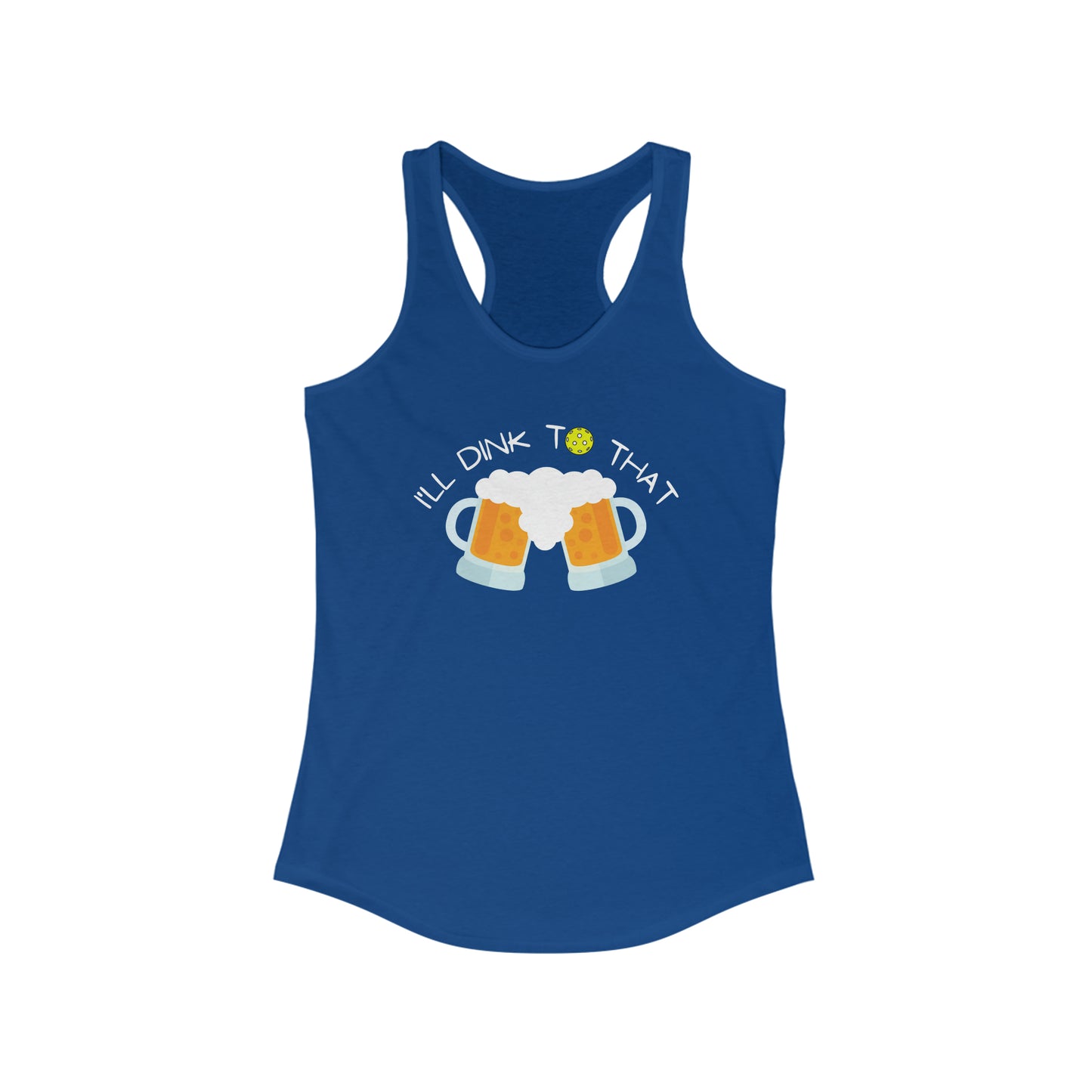 I'll Dink To That Super Cute, Funny Women's Pickleball Tank Top