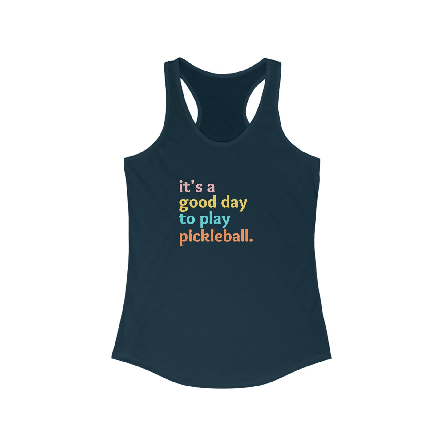 It's A Good Day To Play Pickleball Super Cute Women's Pickleball Tank Top