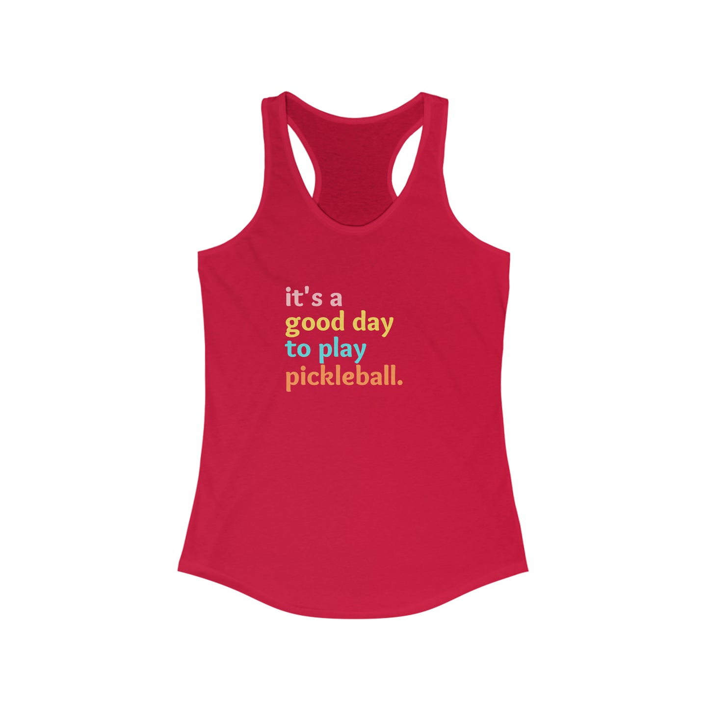 It's A Good Day To Play Pickleball Super Cute Women's Pickleball Tank Top