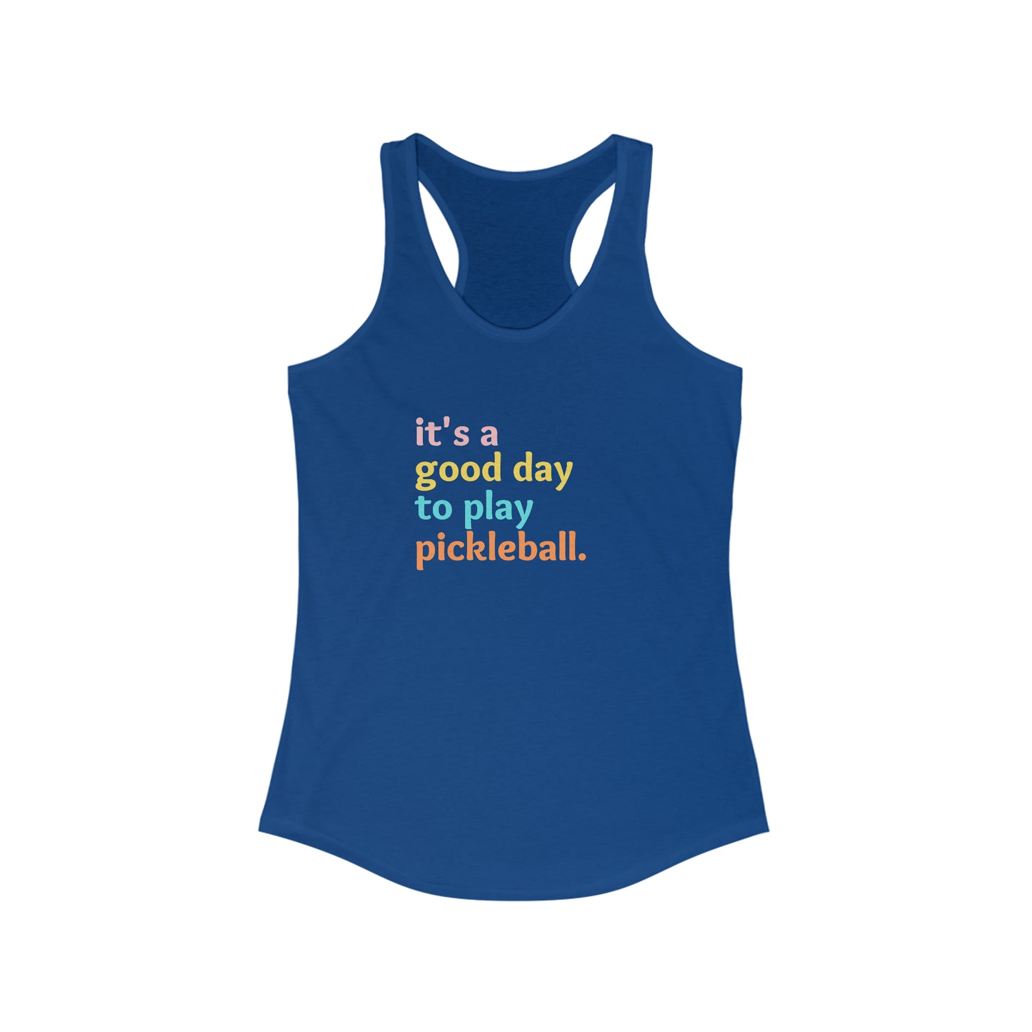 It's A Good Day To Play Pickleball Super Cute Women's Pickleball Tank Top