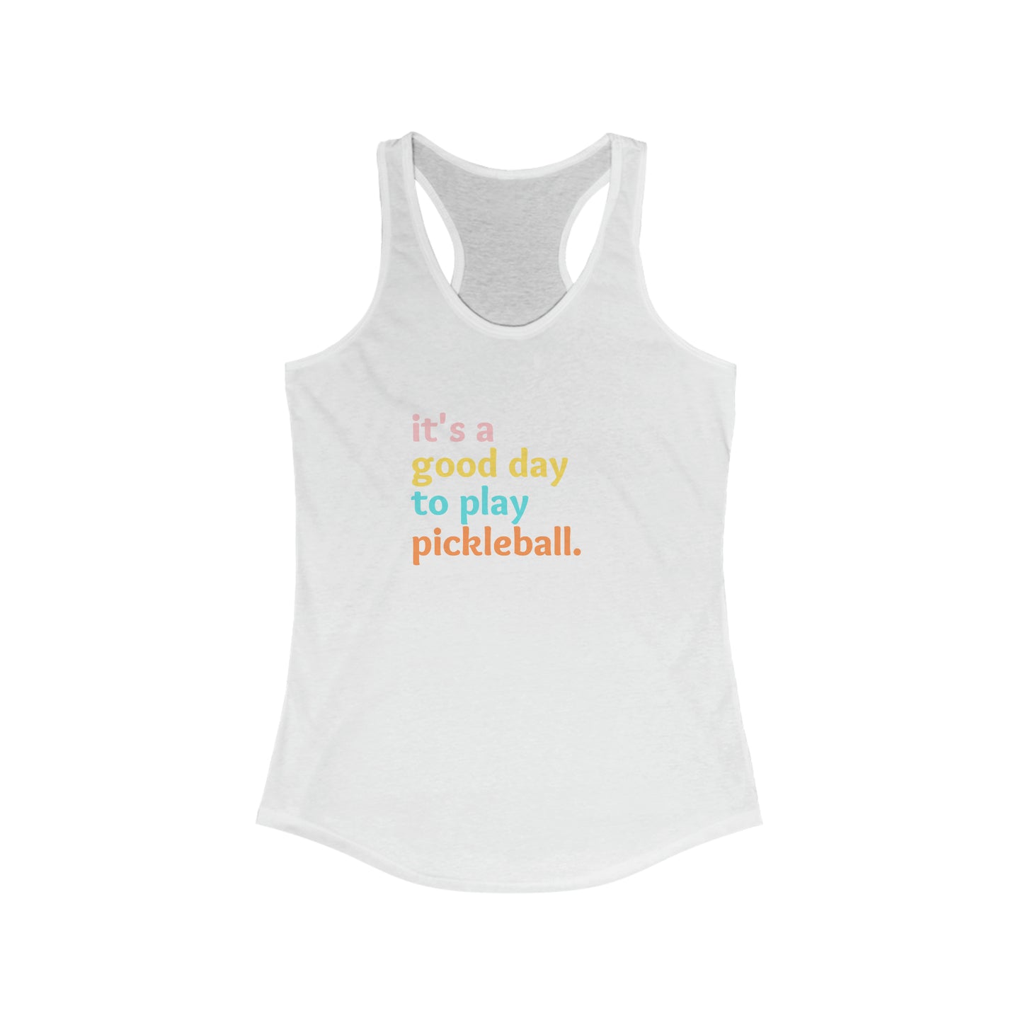 It's A Good Day To Play Pickleball Super Cute Women's Pickleball Tank Top