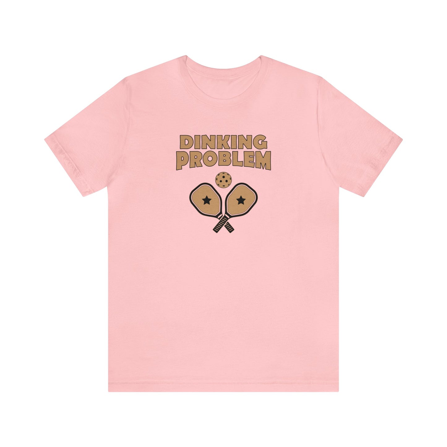 Unisex Dinking Problem Funny Premium Pickleball T-Shirt