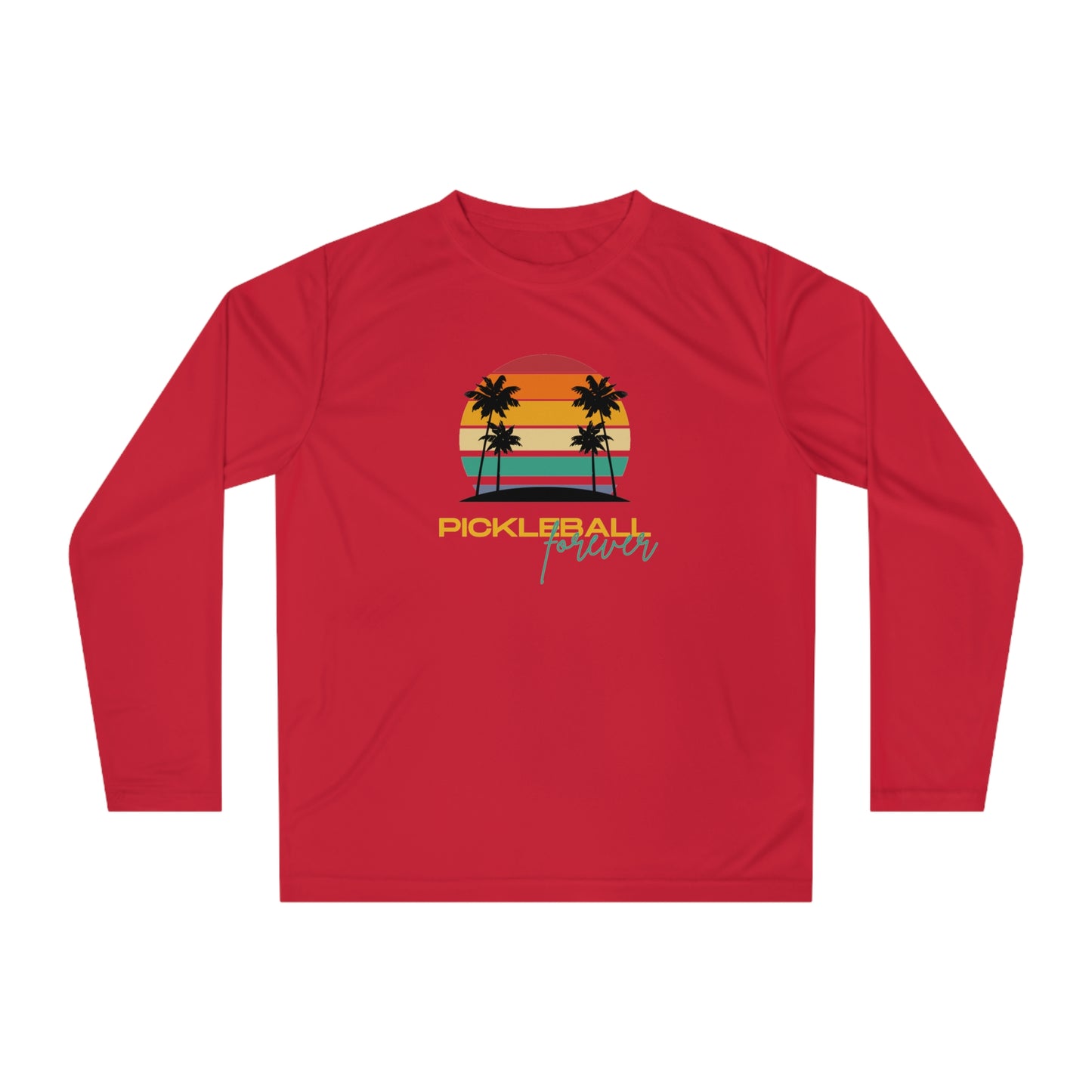 Pickleball Forever Gorgeous Unisex Performance Long Sleeve Shirt