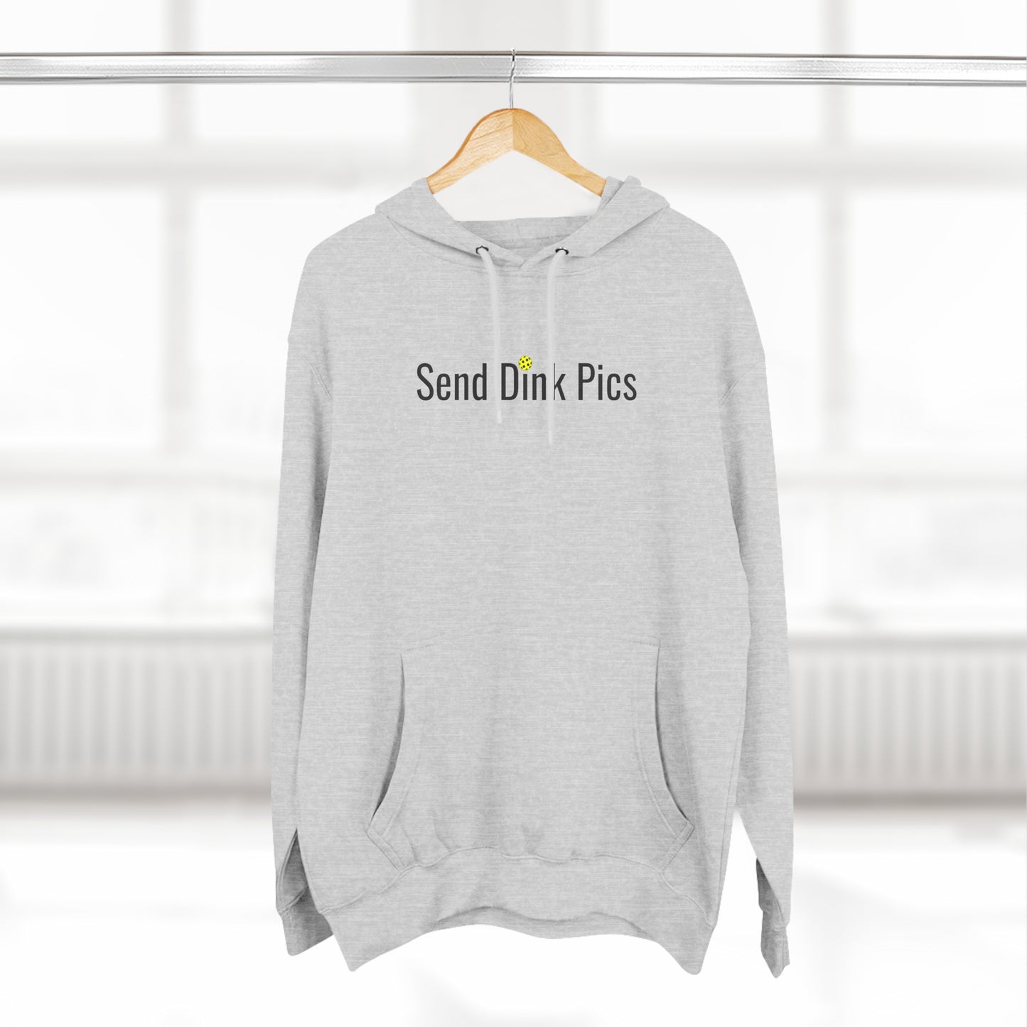 Unisex Send Dink Pics (in print) Funny Premium Pickleball Pullover Hoodie