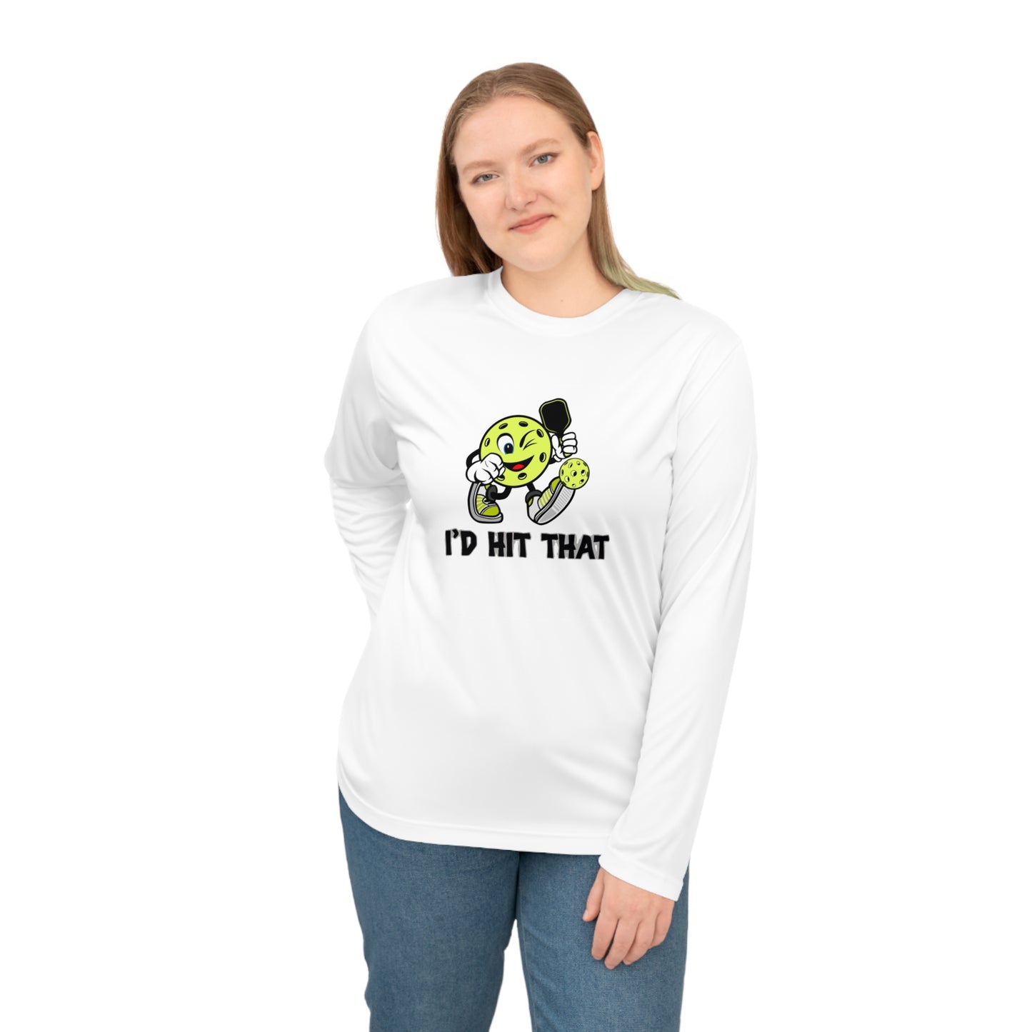 Unisex I'd Hit That Funny Performance Long Sleeve Pickleball Shirt