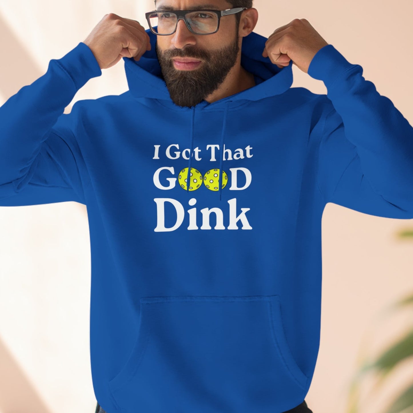 Unisex I Got That Good Dink Premium Pickleball Pullover Hoodie