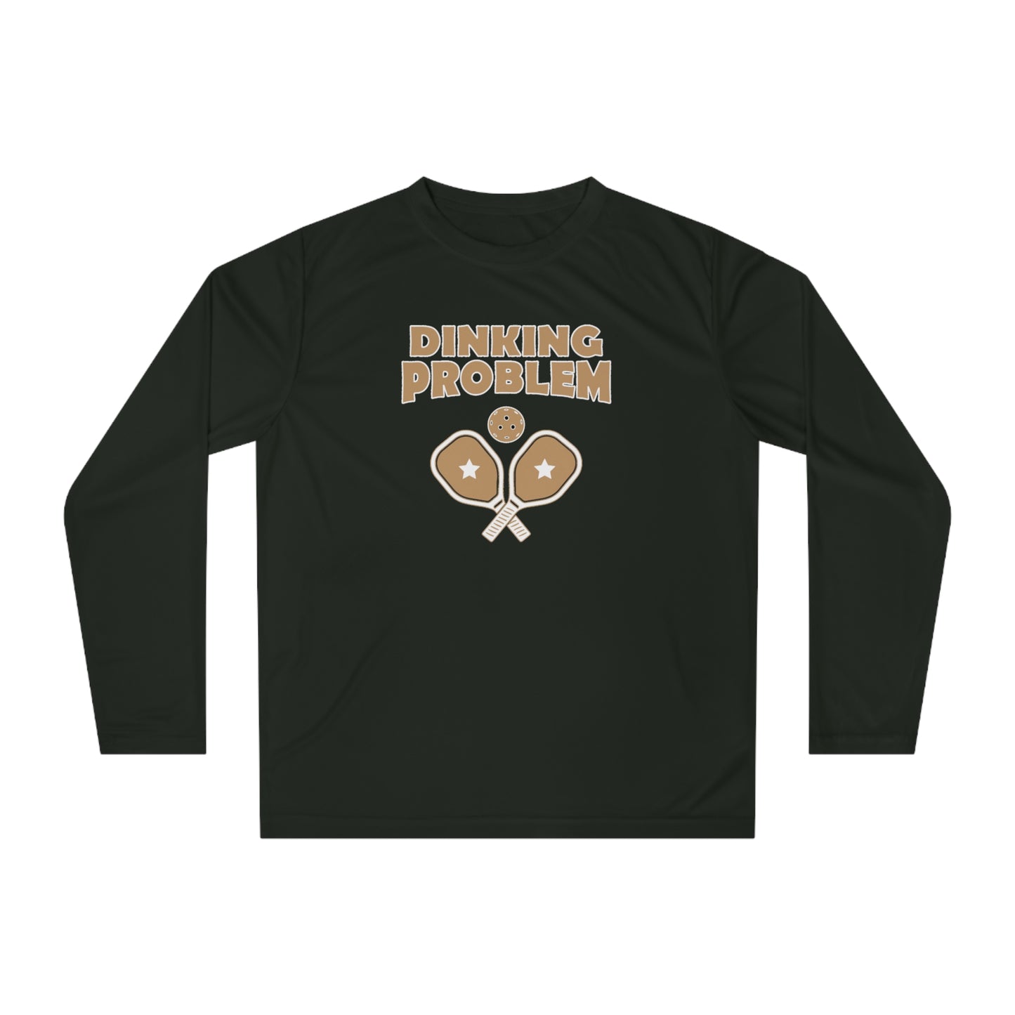 Dinking Problem Funny Unisex Performance Long Sleeve Pickleball Shirt