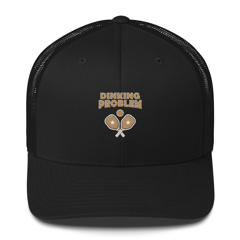 Dinking Problem Funny Embroidered Pickleball Trucker Hat