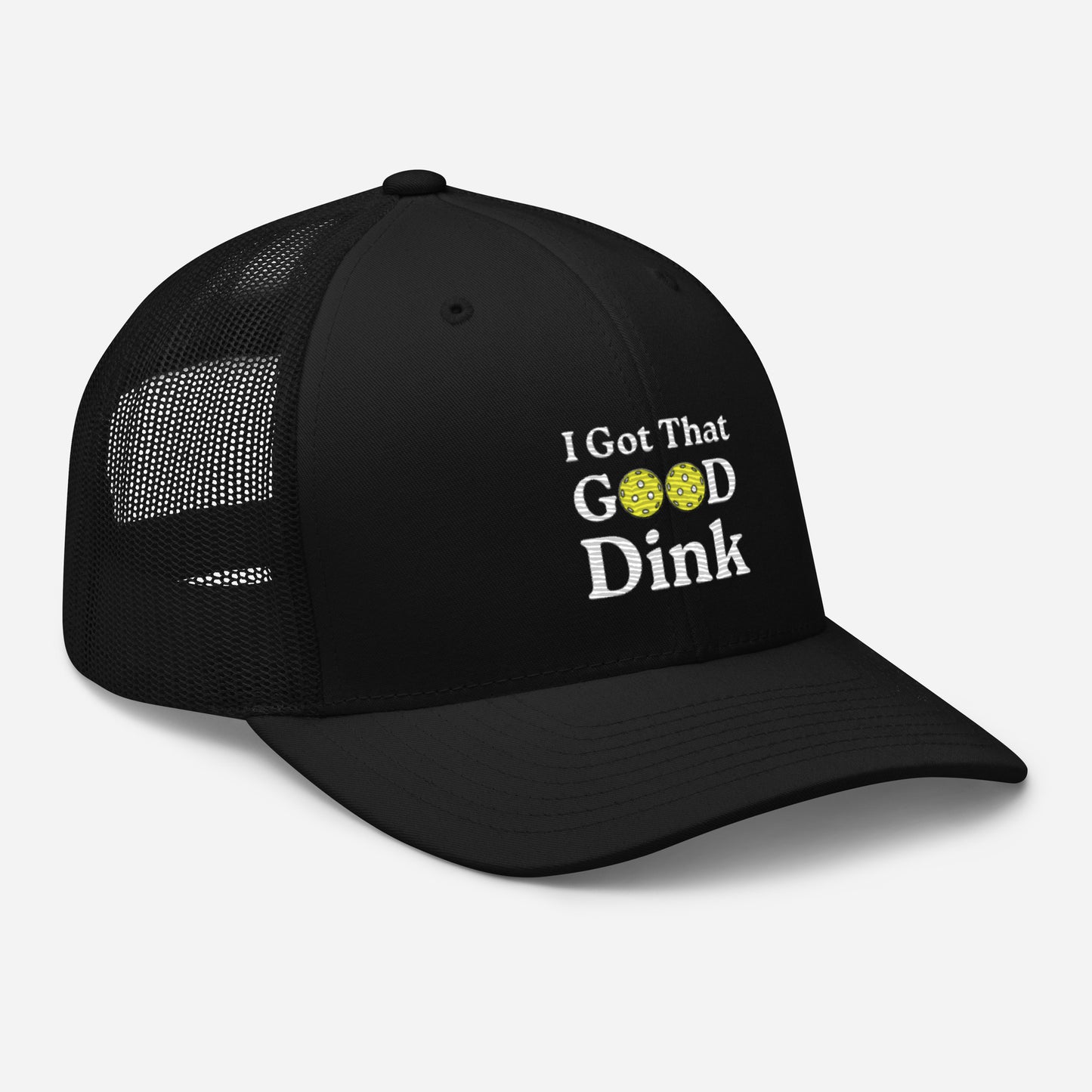 I Got That Good Dink Funny Embroidered Pickleball Trucker Hat