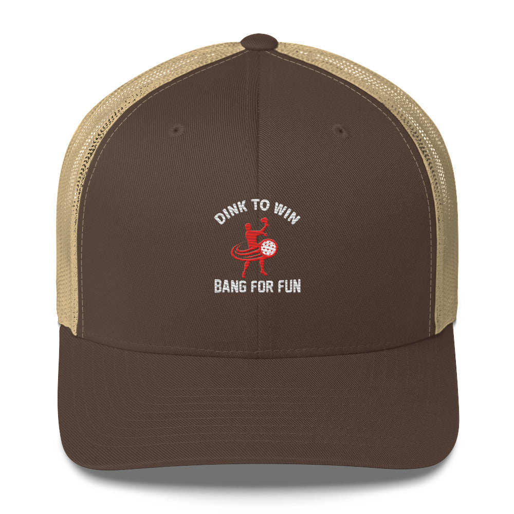 Dink To Win Bang For Fun Embroidered Funny Pickleball Trucker Hat