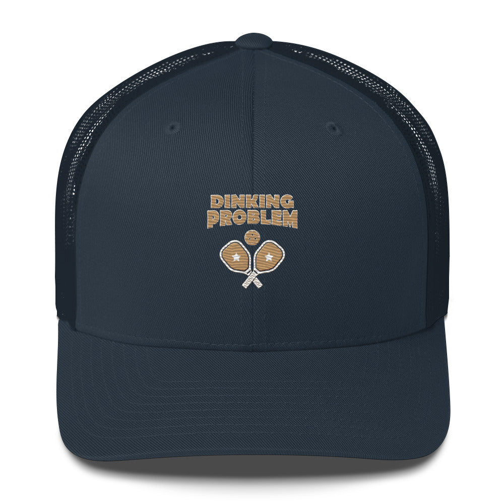 Dinking Problem Funny Embroidered Pickleball Trucker Hat
