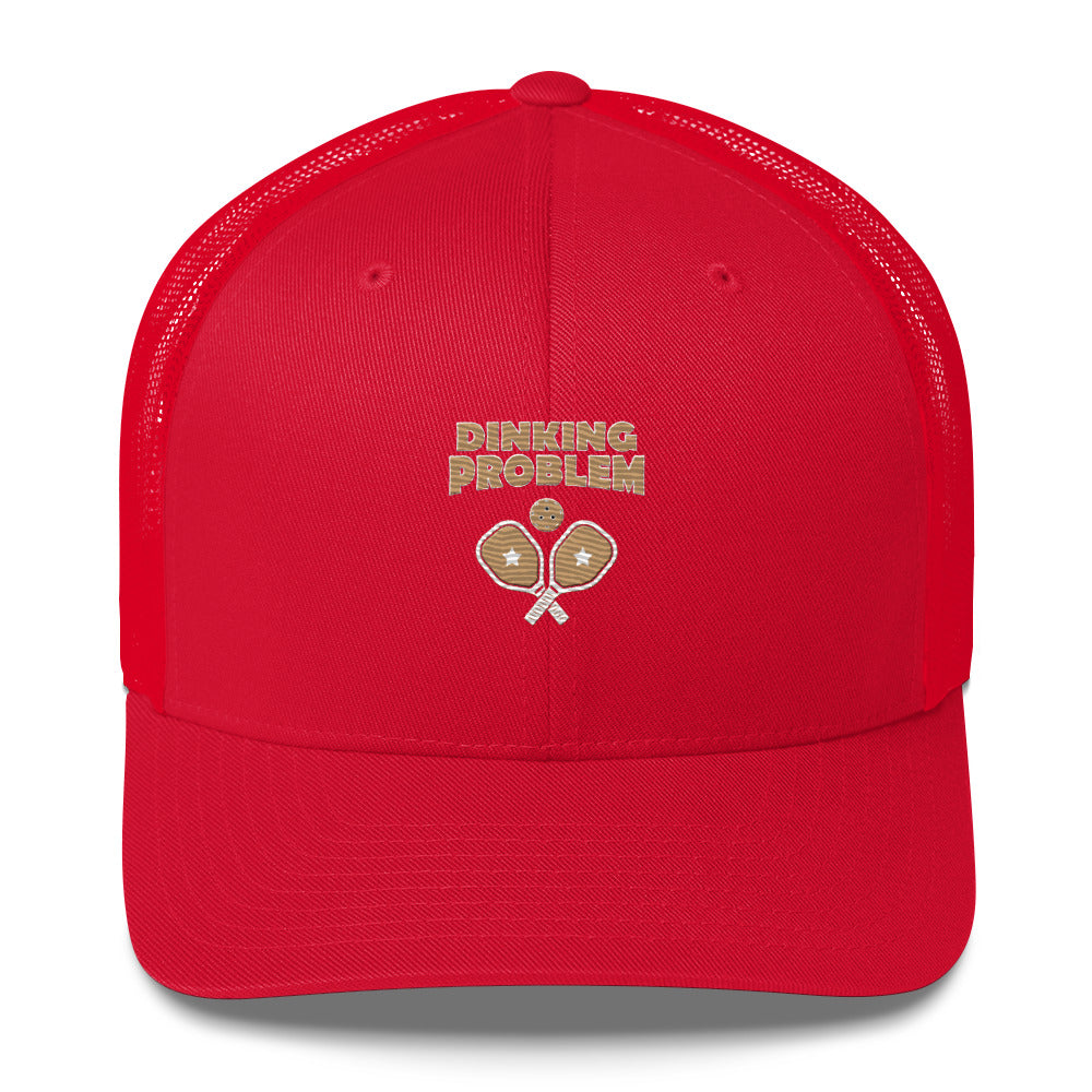Dinking Problem Funny Embroidered Pickleball Trucker Hat