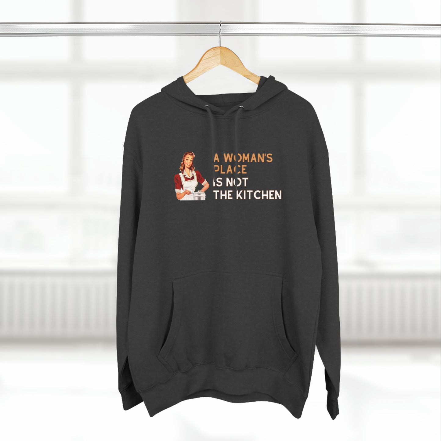 Unisex A Woman's Place Is Not The Kitchen Premium Pickleball Pullover Hoodie