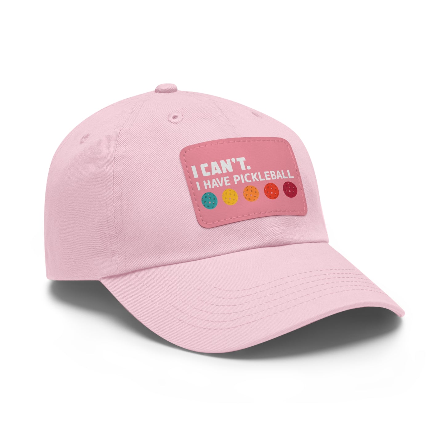 I Can't I Have Pickleball Super Cute Pickleball Hat (printed with leather patch)