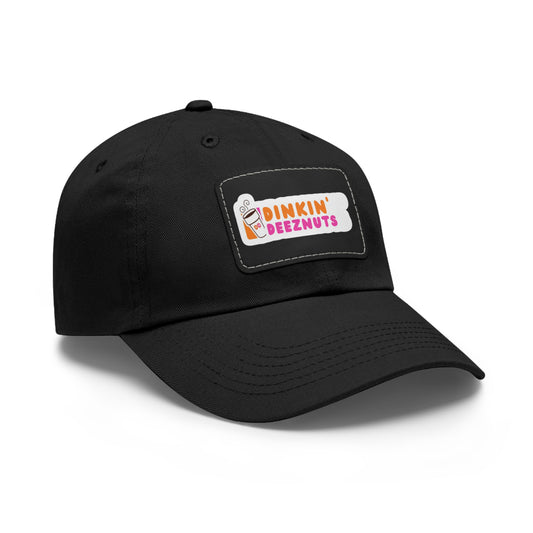 Fresh and cheeky Dinkin Deeznuts Hat with Leather Patch