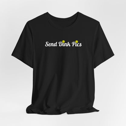 Unisex Send Dink Pics (in cursive) Funny Pickleball Premium T-shirt