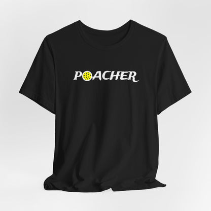 Poacher Pickleball Tee - Unisex Jersey Short Sleeve T-shirt