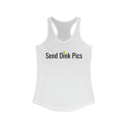 Send Dink Pics In Print Racerback Pickleball Tank Top