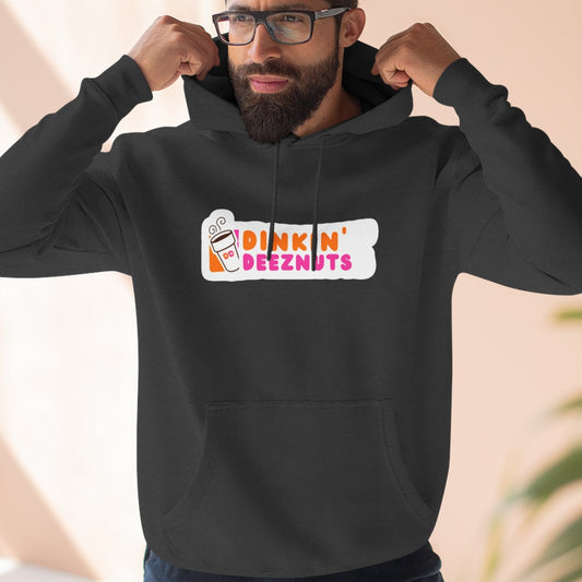 Dinkin Deeznuts Funny Unisex Premium Pullover Pickleball Hoodie