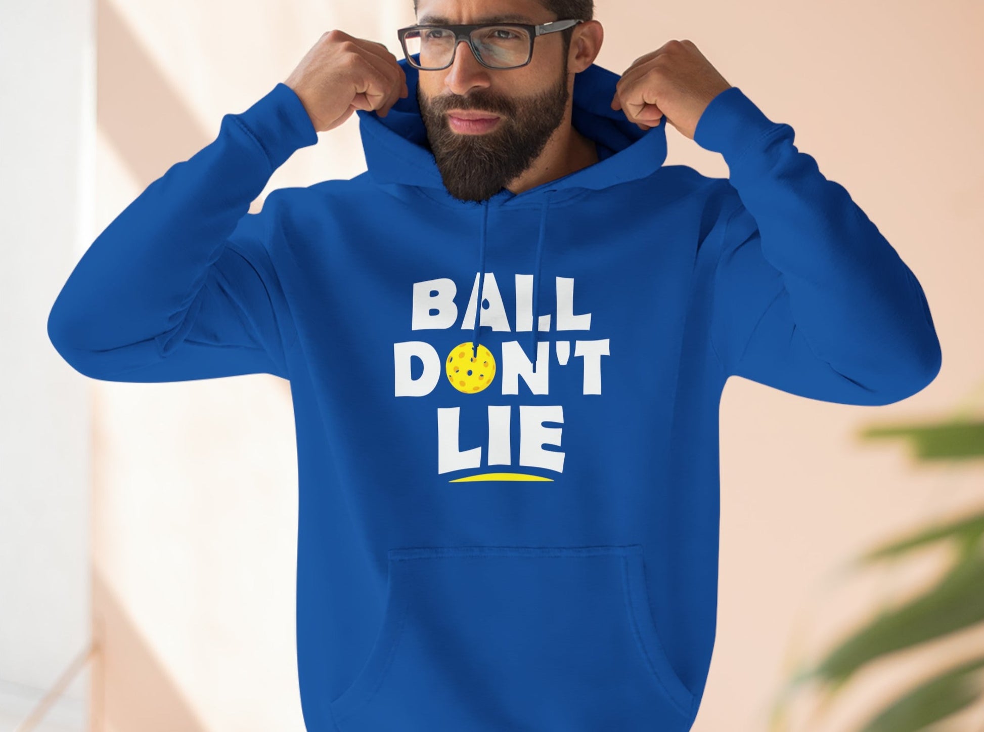 Unisex Ball Don't Lie Premium Pickleball Pullover Hoodie