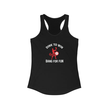 Dink To Win Bang For Fun Super Cute, Funny Pickleball Tank Top